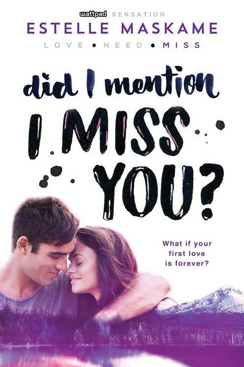 Did I Mention I Miss You?