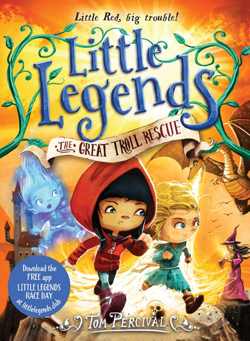 The Great Troll Rescue (Little Legends Series #2)