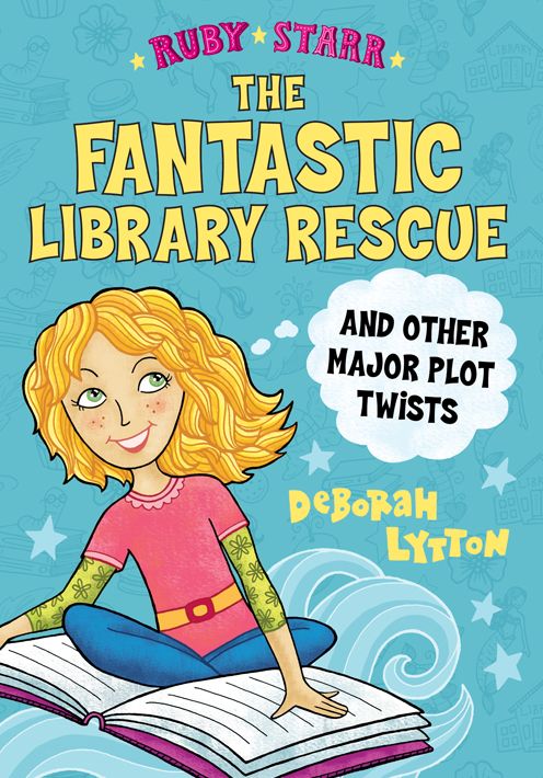 The Fantastic Library Rescue and Other Major Plot Twists