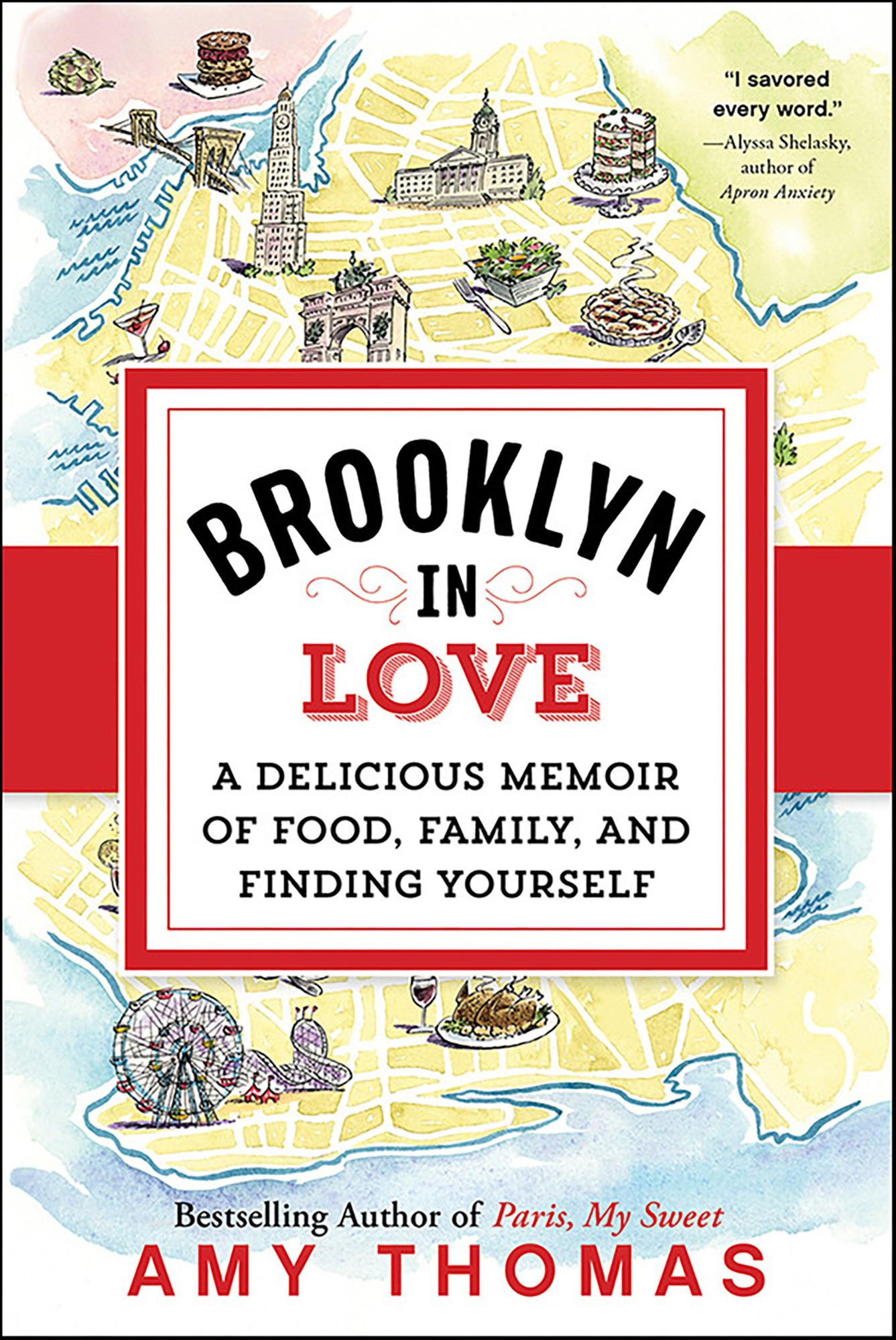 Brooklyn in Love: A Delicious Memoir of Food, Family, and Finding Yourself