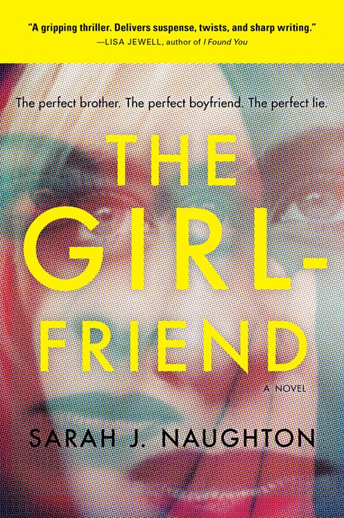 The Girlfriend: A Novel