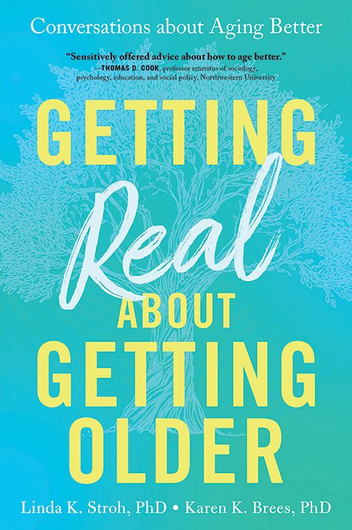 Getting Real about Getting Older: Conversations about Aging Better