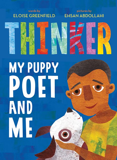 Thinker : My Puppy Poet and Me