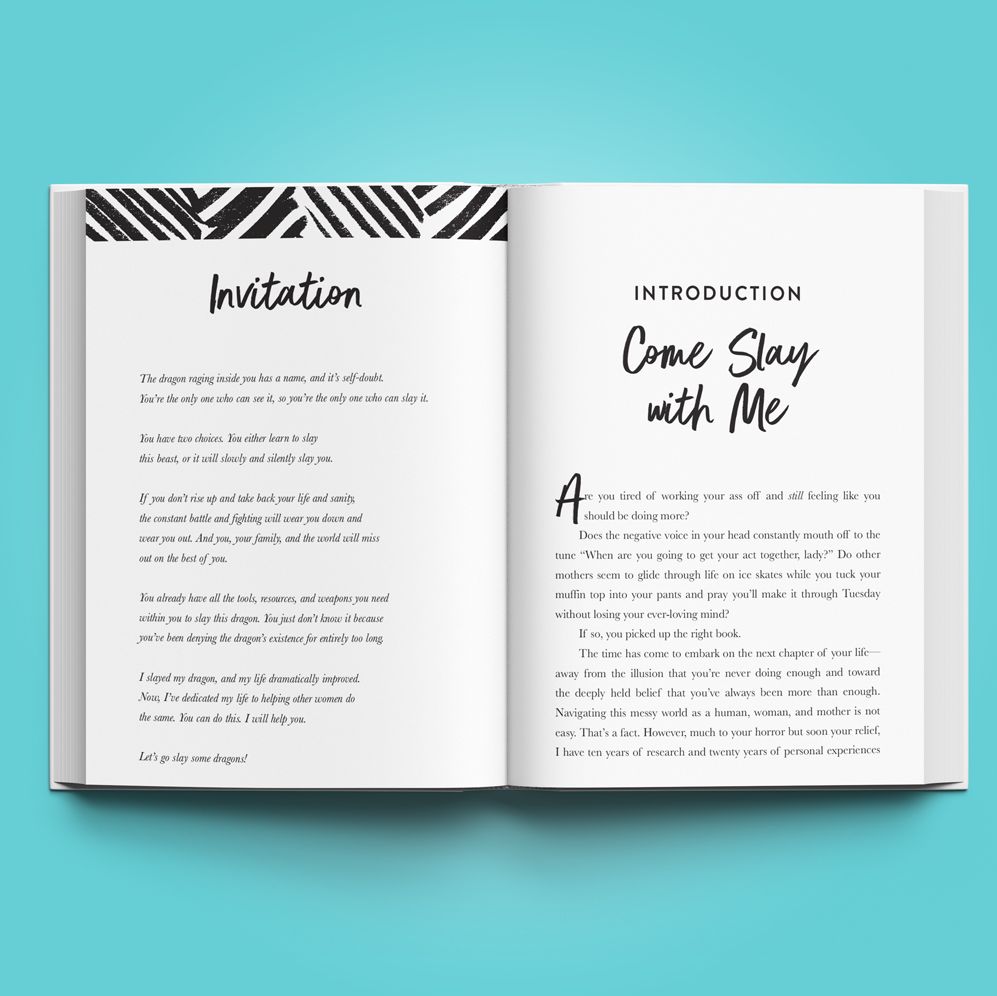 Slay Like a Mother: How to Destroy What's Holding You Back So You Can Live the Life You Want