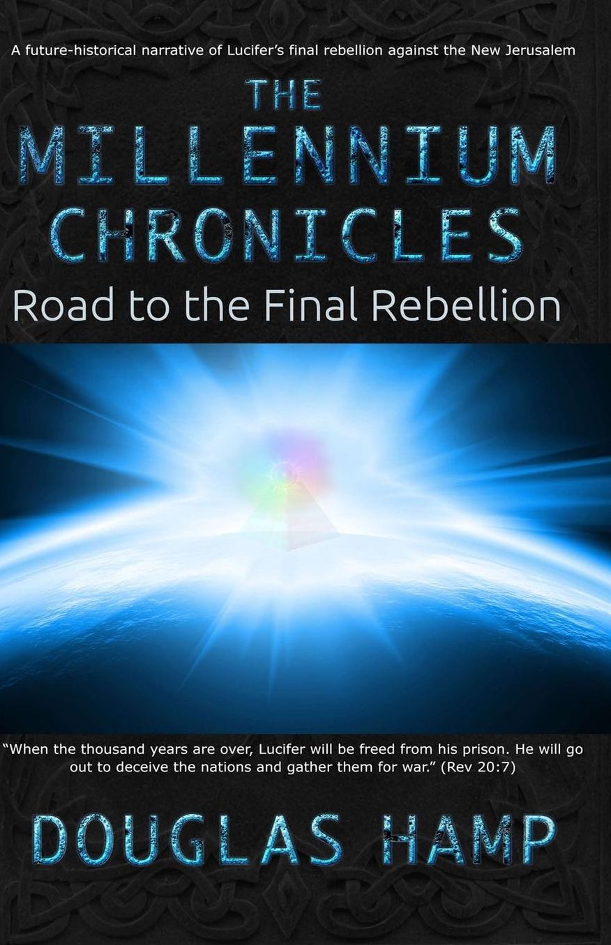 The Millennium Chronicles: Road to the Final Rebellion
