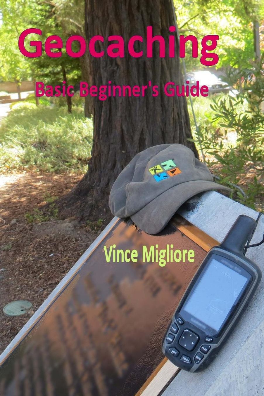 Geocaching: Basic Beginner's Guide