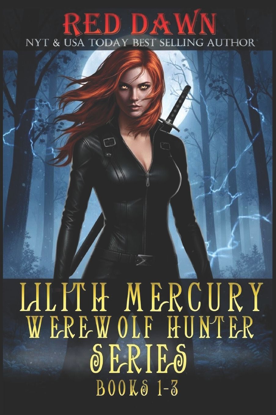 Lilith Mercury, Werewolf Hunter (Boxed Set, Books 1-3)