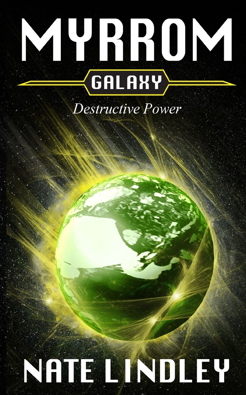 Myrrom Galaxy: Destructive Power