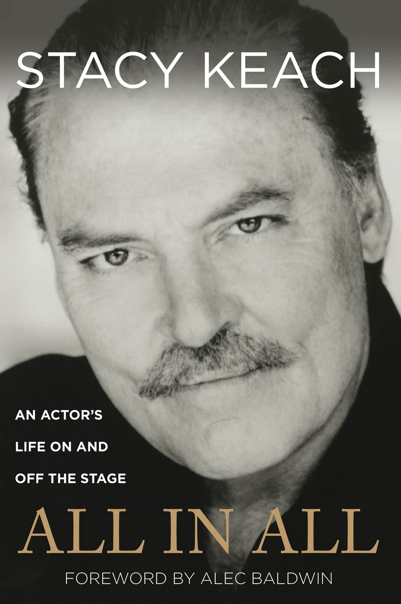 All in All: An Actor's Life On and Off the Stage