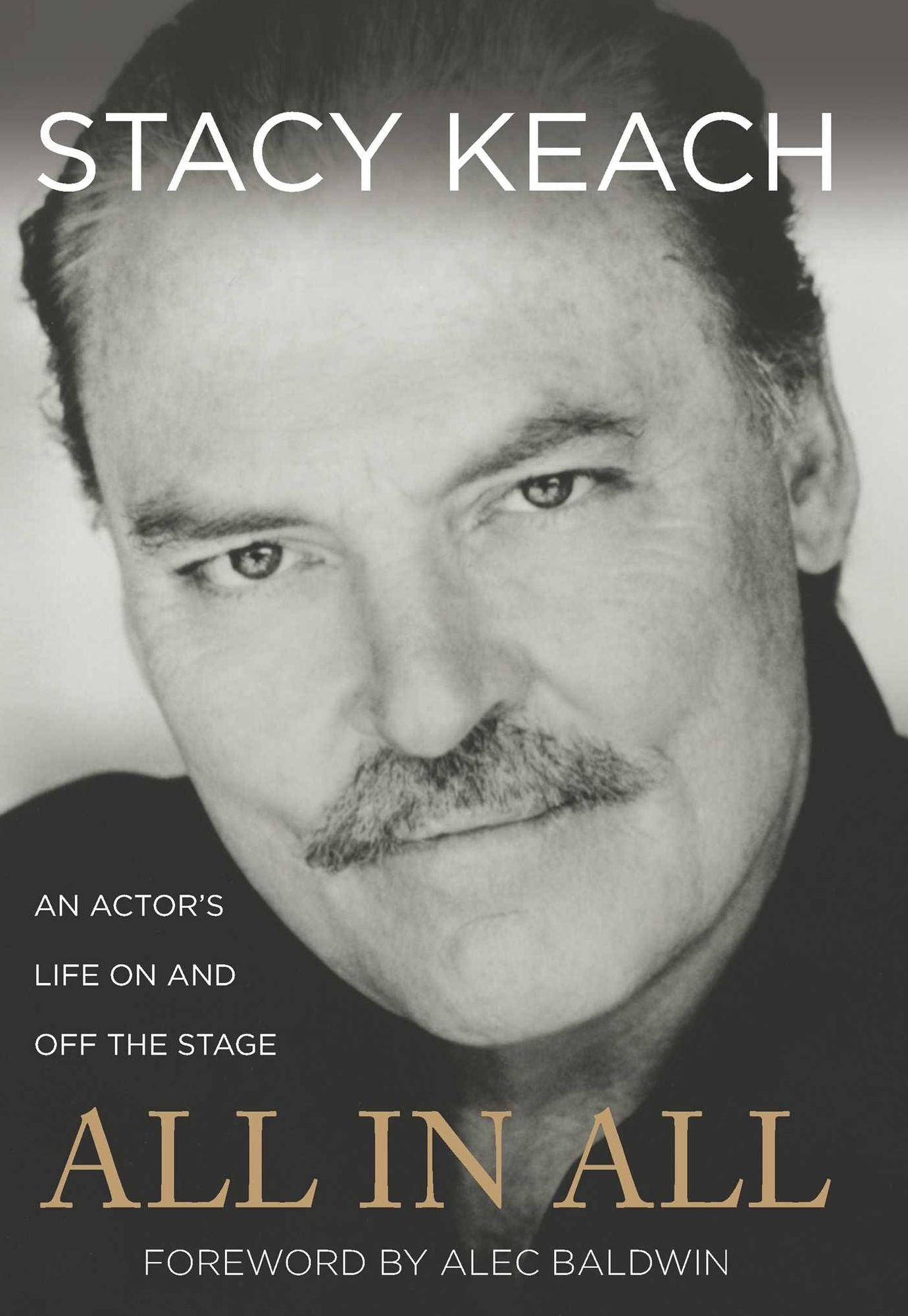 All in All: An Actor's Life On and Off the Stage