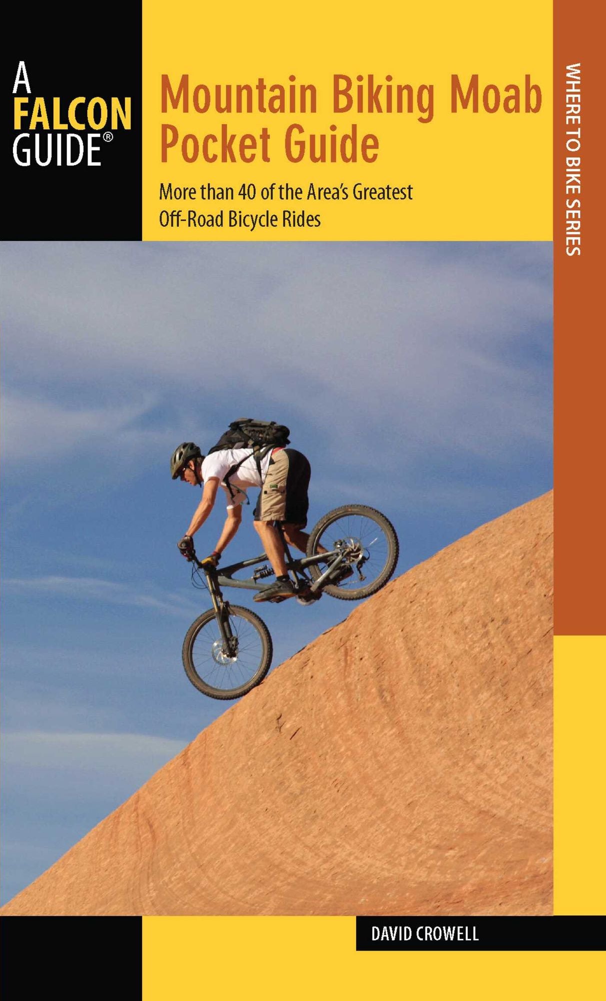 Mountain Biking Moab Pocket Guide: More than 40 of the Area's Greatest Off-Road Bicycle Rides