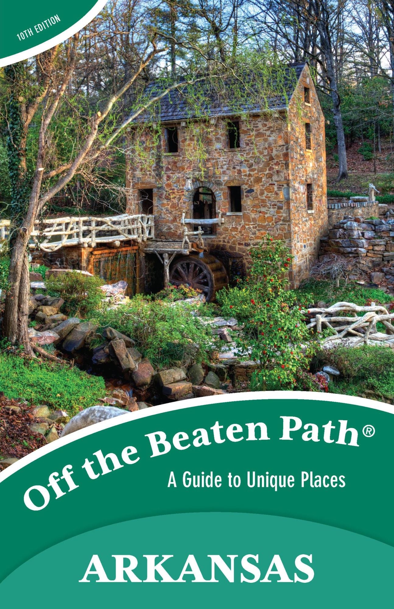 Arkansas Off the Beaten Path®: A Guide to Unique Places