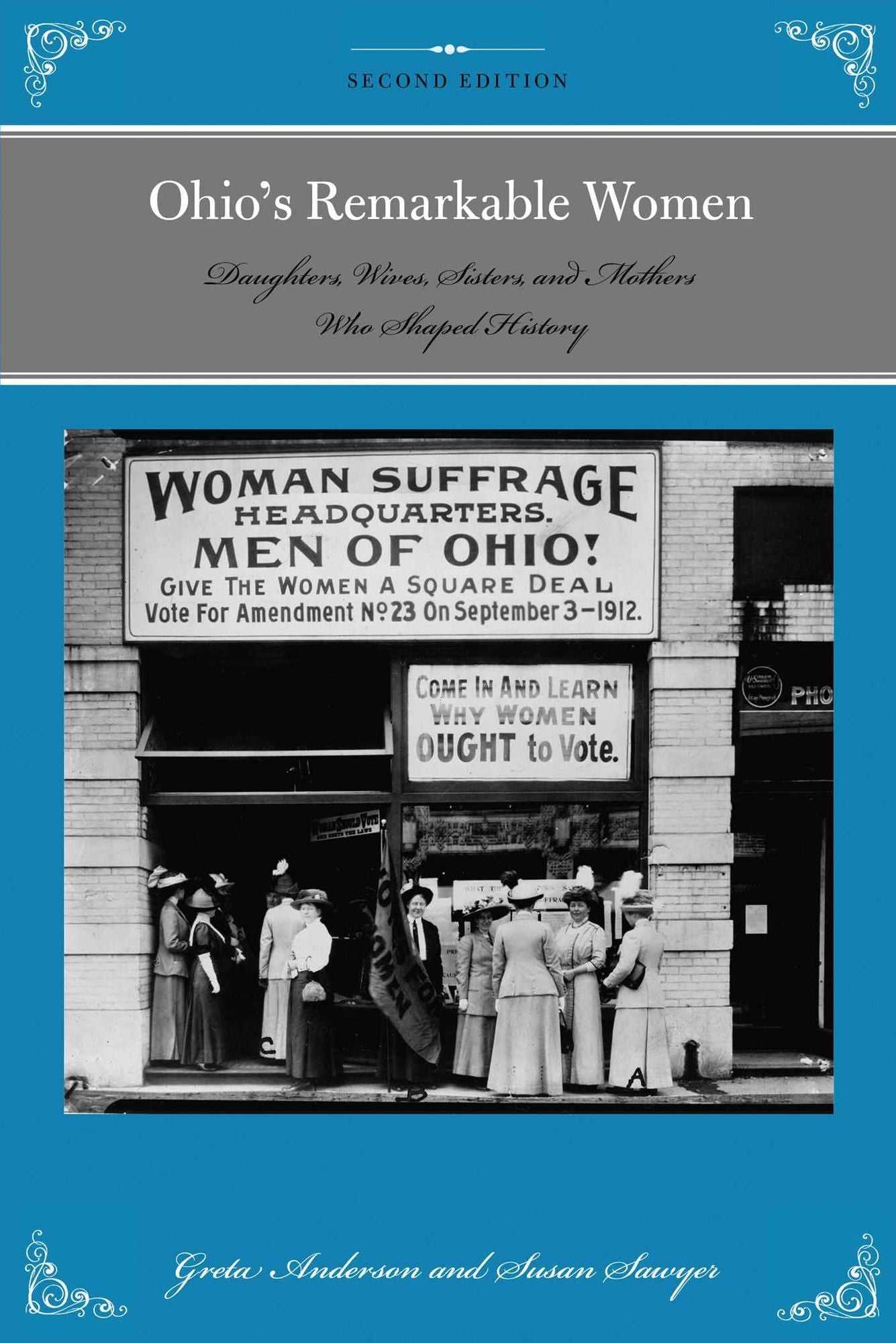 Ohio's Remarkable Women: Daughters, Wives, Sisters, and Mothers Who Shaped History