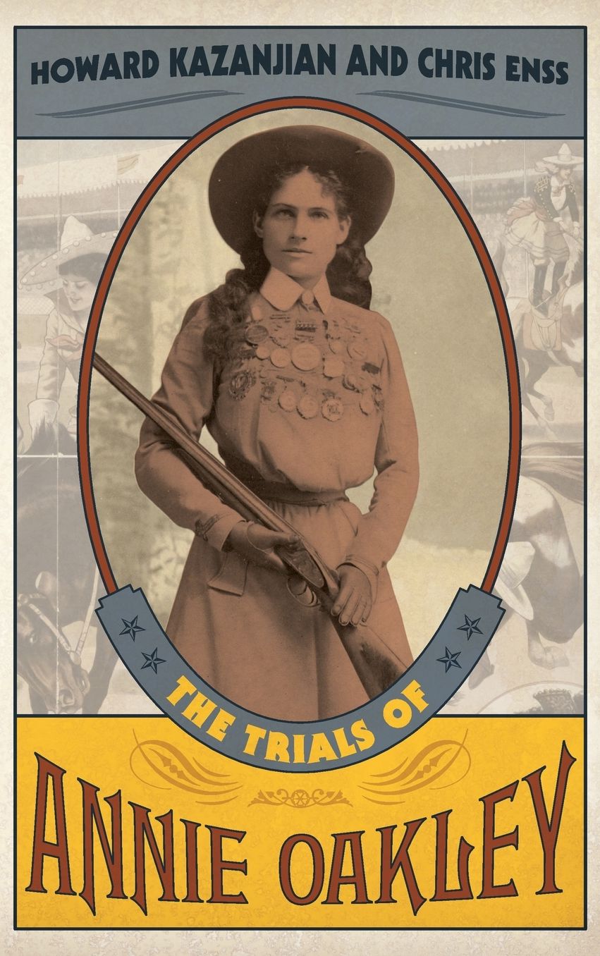 The Trials of Annie Oakley
