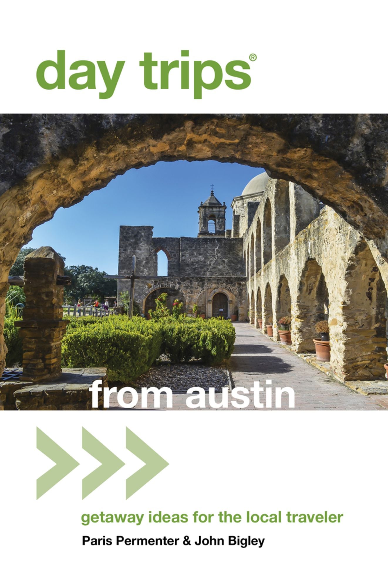 Day Trips from Austin: Getaway Ideas For The Local Traveler