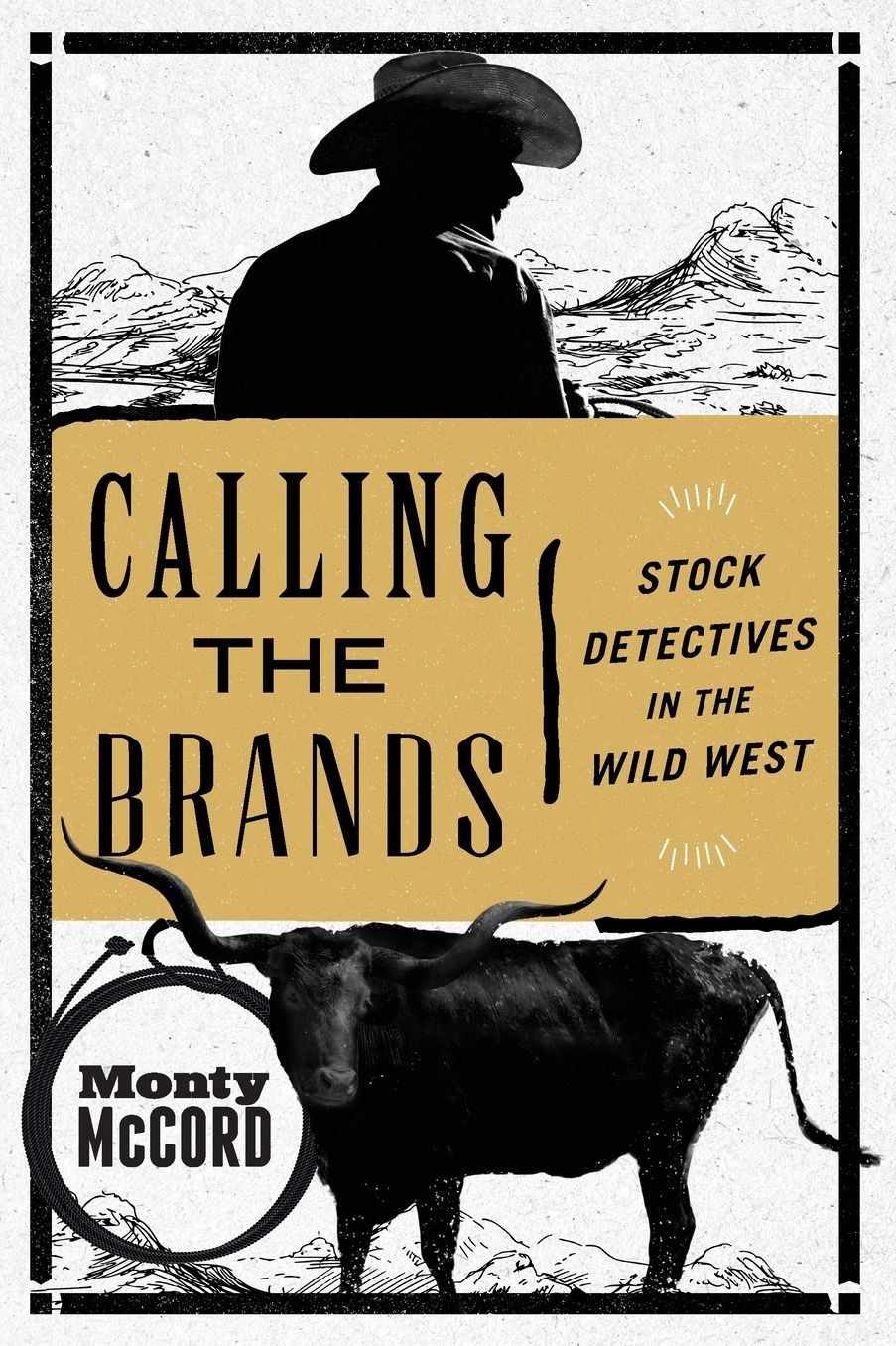 Calling the Brands: Stock Detectives in the Wild West