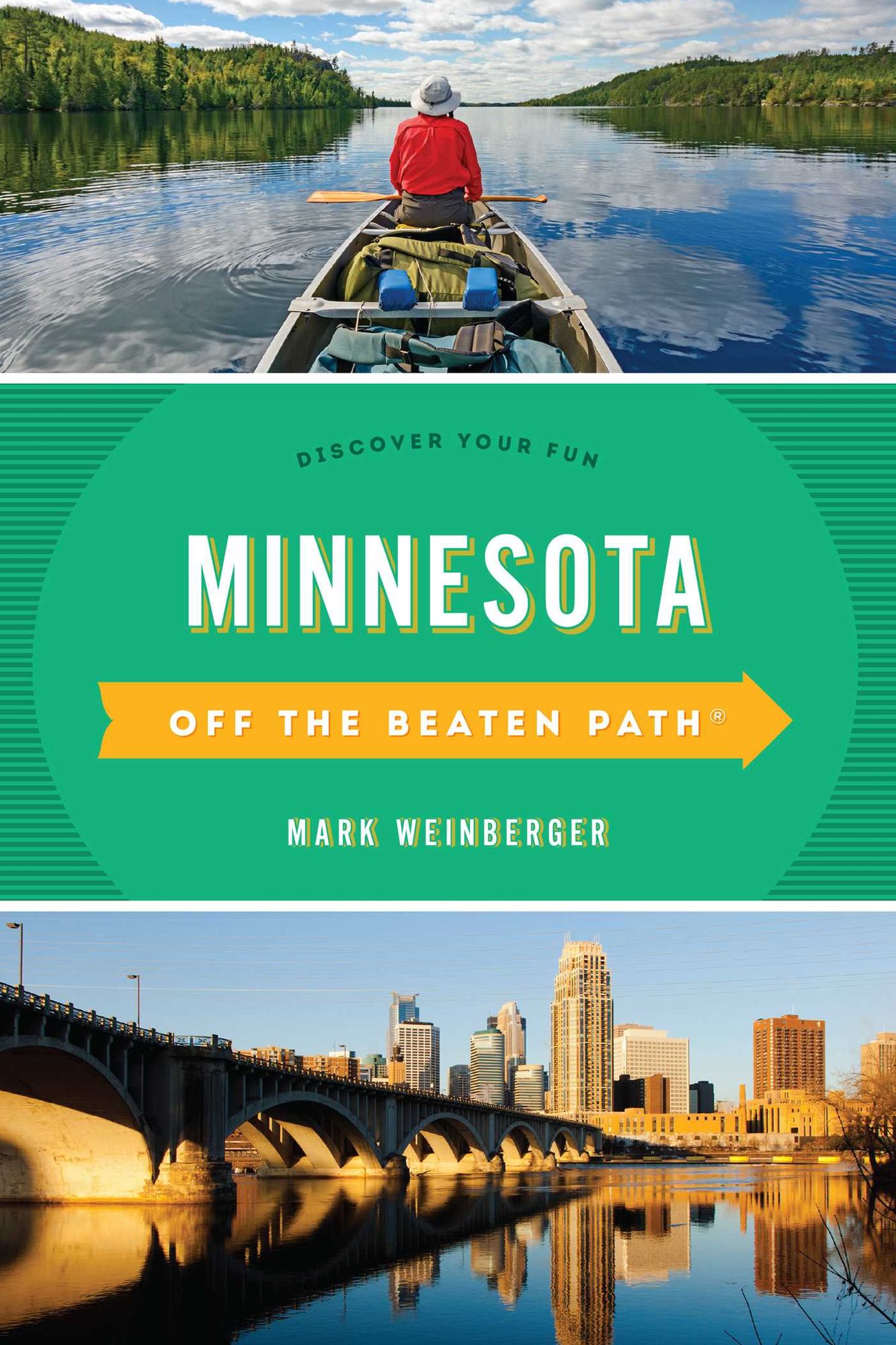 Minnesota Off the Beaten Path: Discover Your Fun