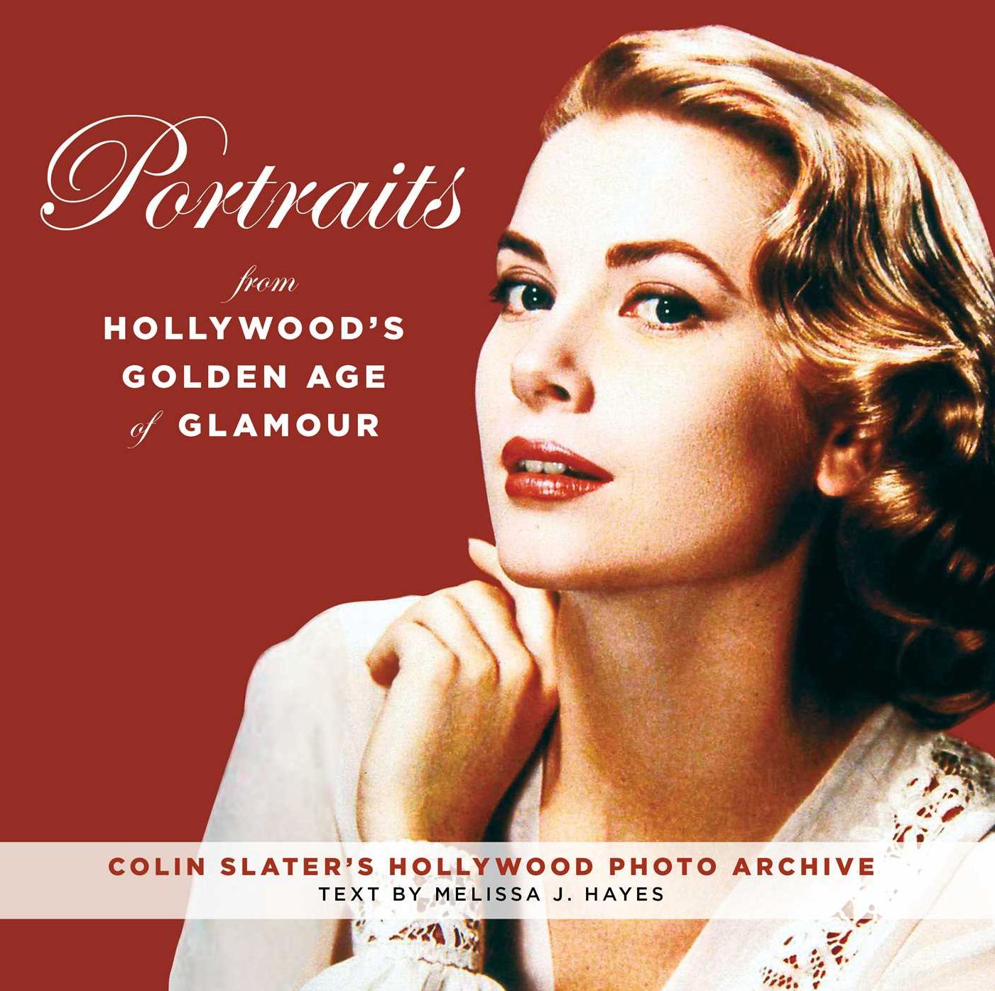 Venus in Hollywood: Portraits from the Golden Age of Glamour
