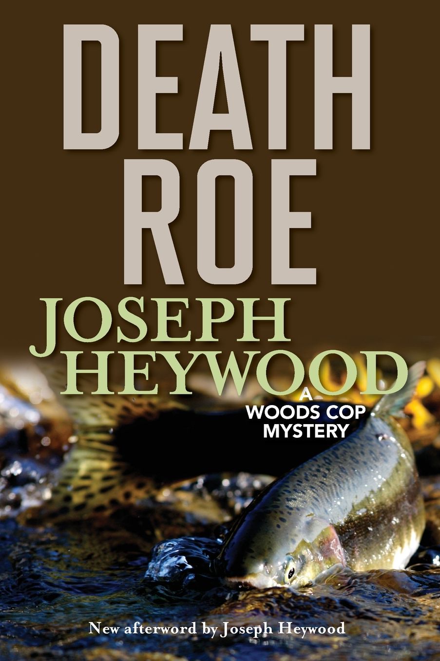 Death Roe: A Woods Cop Mystery