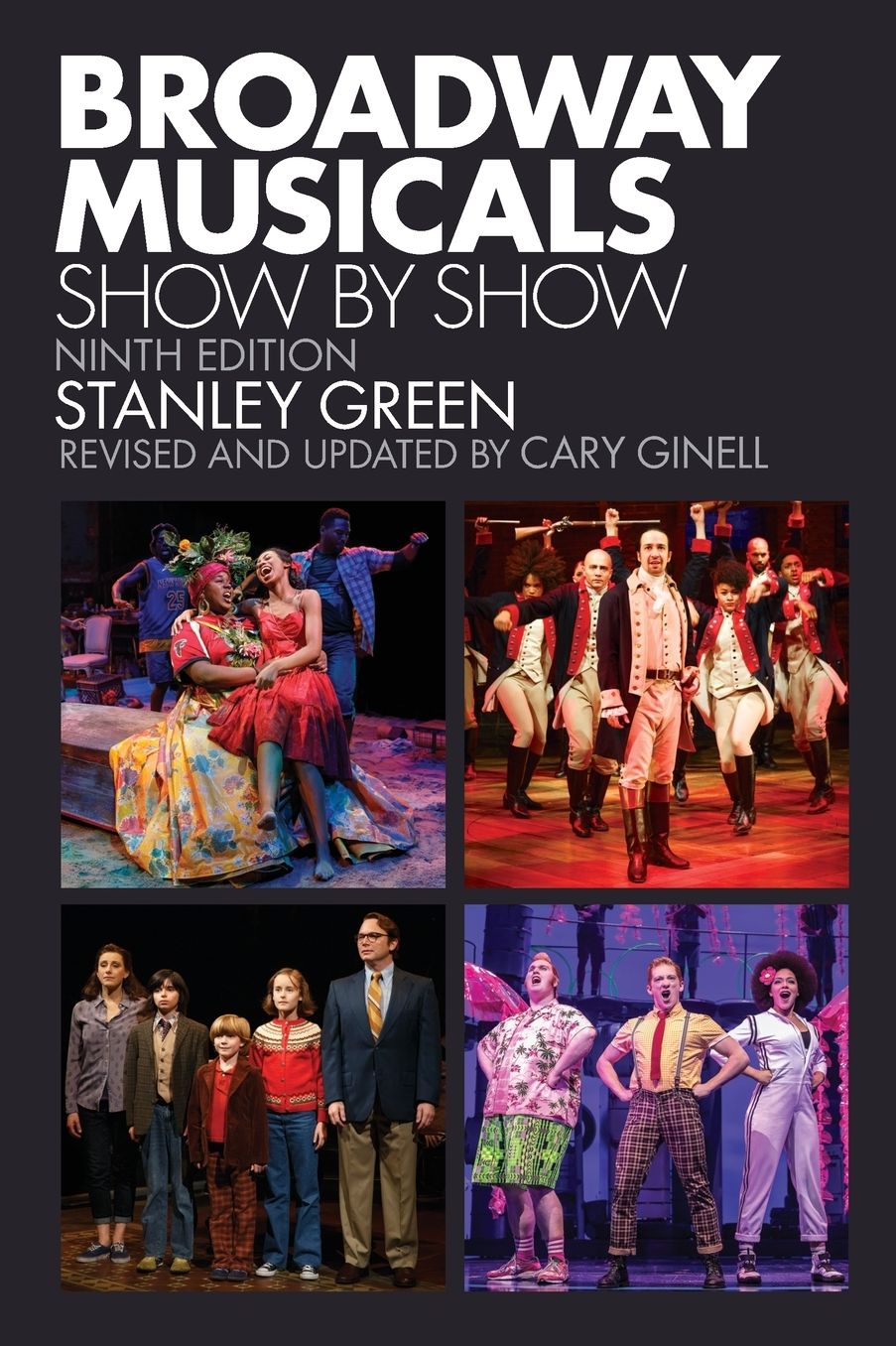 Broadway Musicals : Show by Show