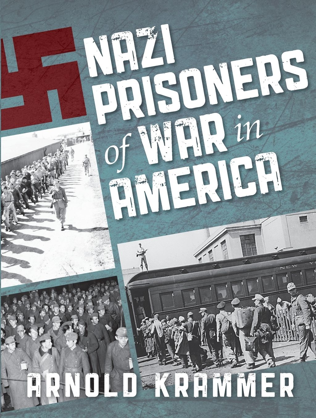 Nazi Prisoners of War in America