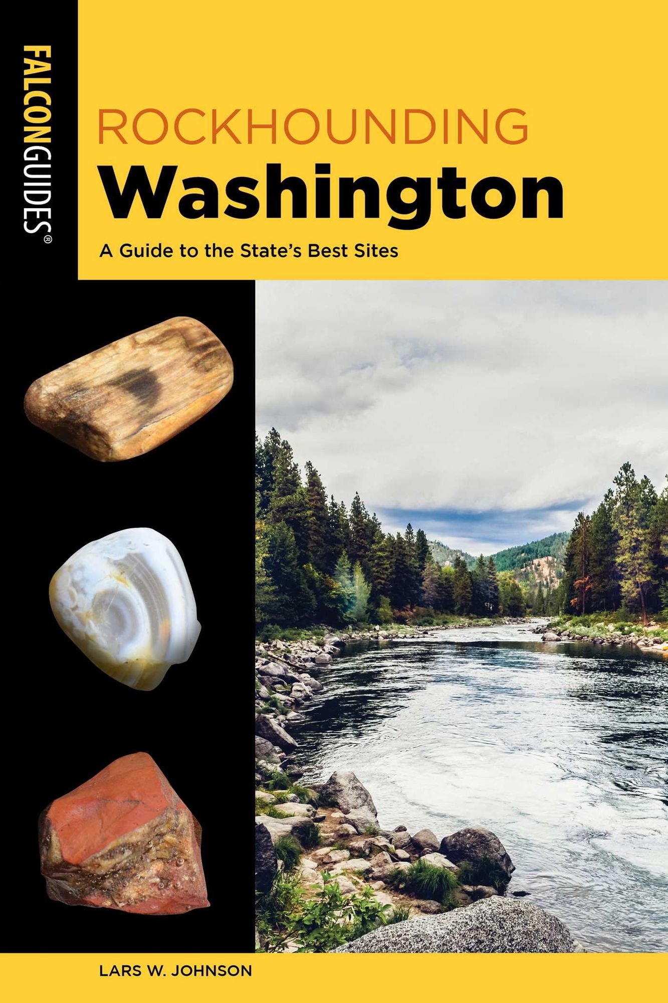 Rockhounding Washington: A Guide to the State's Best Sites