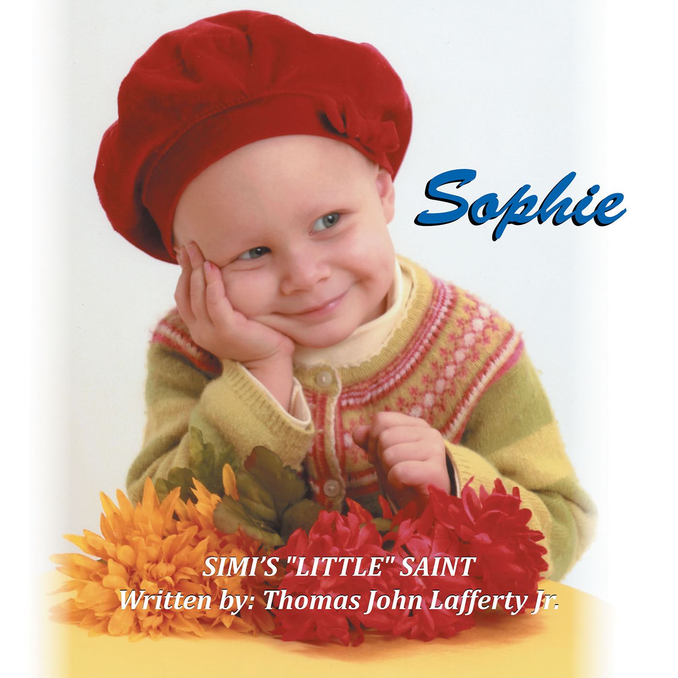 Sophie: SIMI'S "LITTLE" SAINT