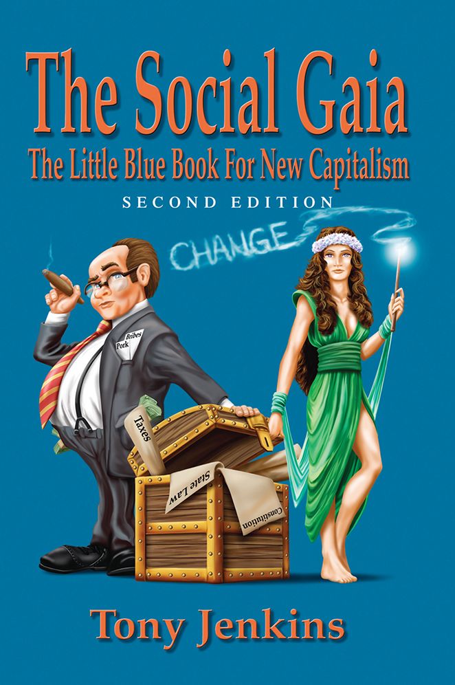 The Social Gaia: The Little Blue Bok for New Capitalism