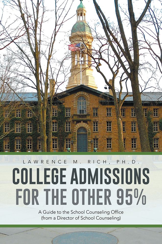 College Admissions for the other 95%: A Guide to the School Counseling Office (from a Director of School Counseling)