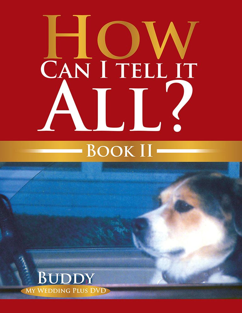 How Can I Tell It All? Book Ii: Book Ii