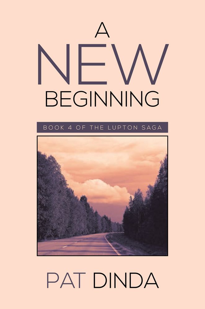 A New Beginning: Book 4 of the Lupton Saga