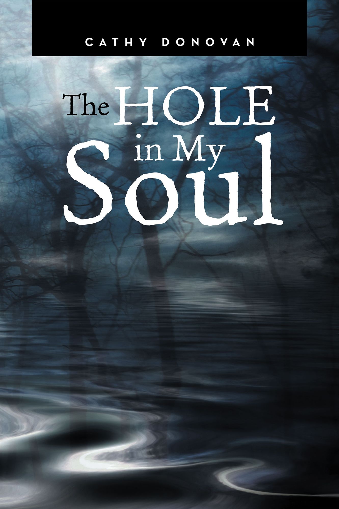 The Hole in My Soul
