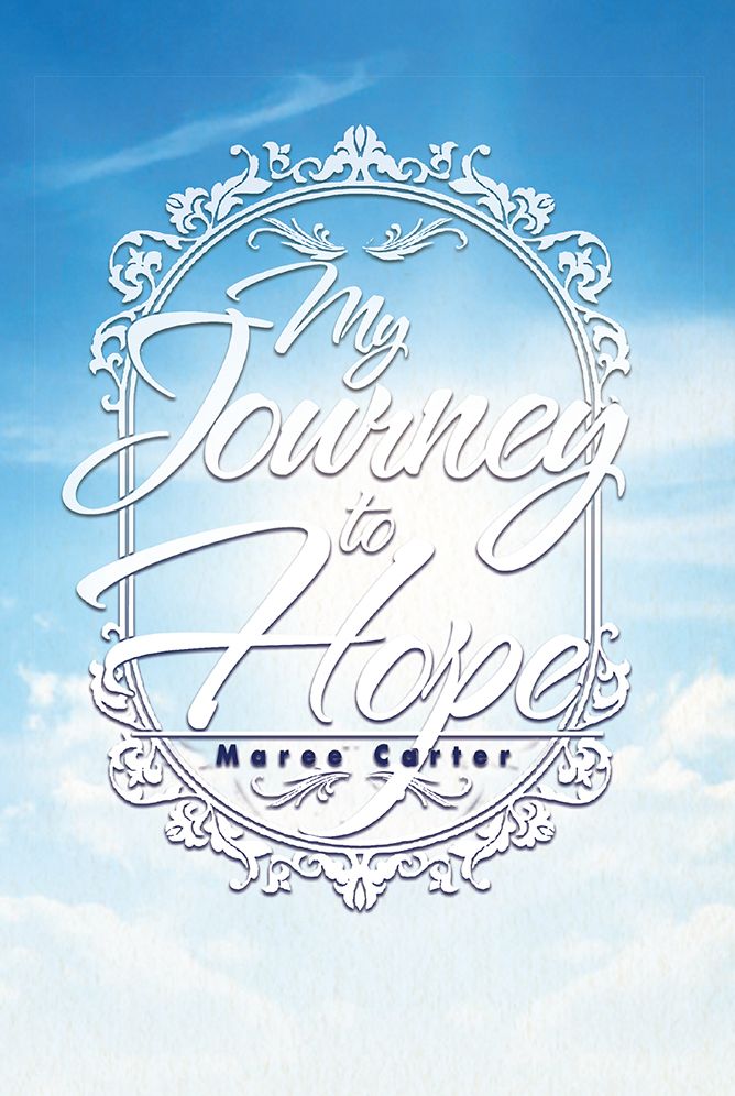 My Journey to Hope