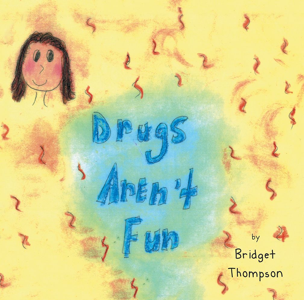 Drugs Aren't Fun (PagePerfect NOOK Book)