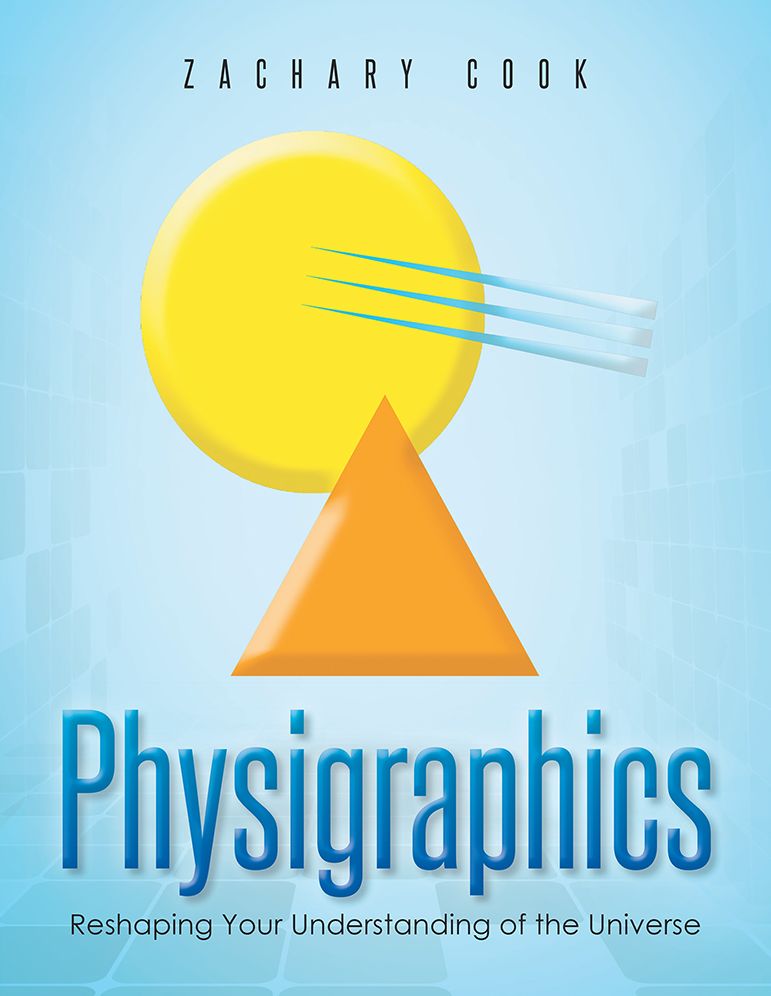 Physigraphics: Reshaping Your Understanding of the Universe (PagePerfect NOOK Book)