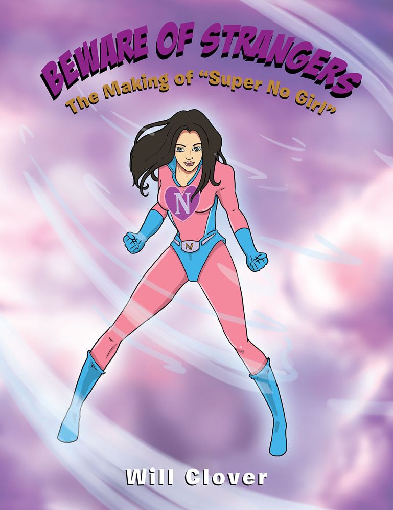 Beware Of Strangers: The Making of "Super No Girl"