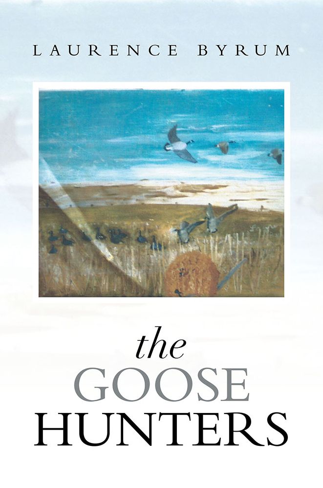 The Goose Hunters