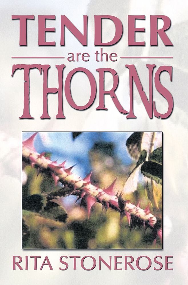 Tender are the Thorns
