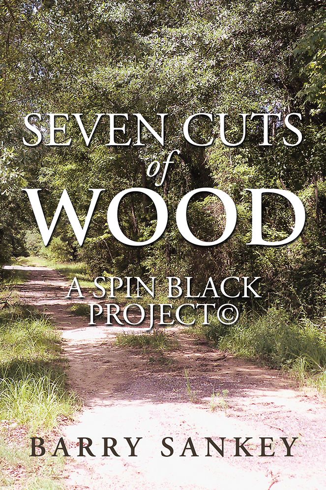 Seven Cuts Of Wood: A SPiN BLACK Project