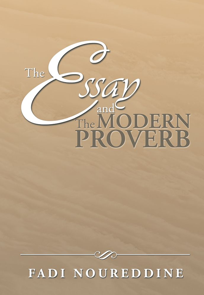 The Essay and The Modern Proverb