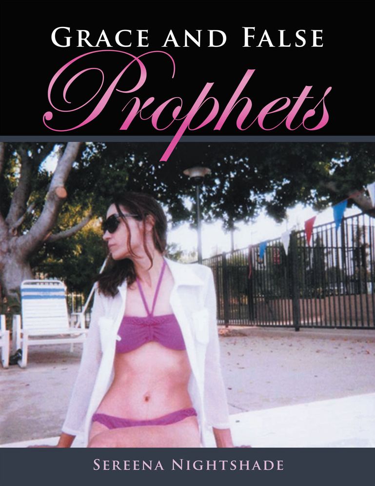 GRACE AND FALSE PROPHETS