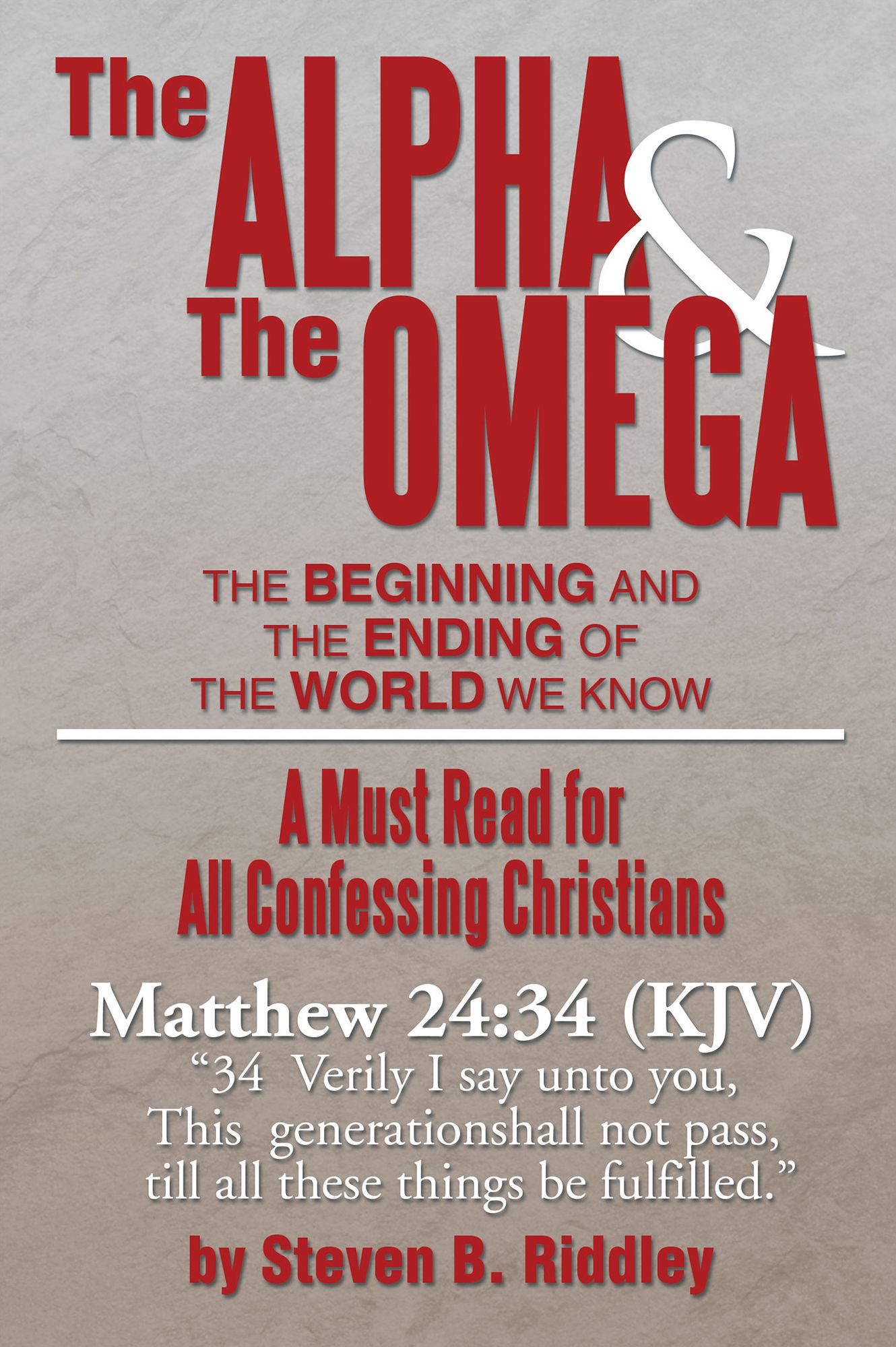 The Alpha and The Omega: The Beginning and the Ending of the World We Know