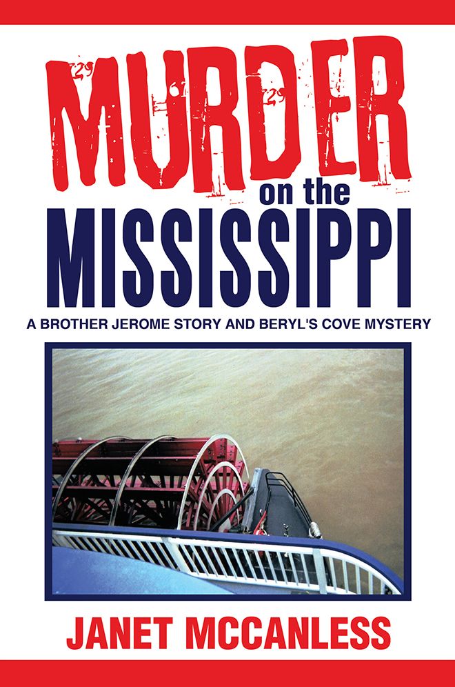 Murder on the Mississippi: A Brother Jerome Story and Beryl's Cove Mystery