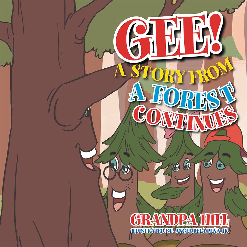GEE! A STORY FROM A FOREST CONTINUES