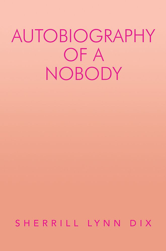 AUTOBIOGRAPHY OF A NOBODY