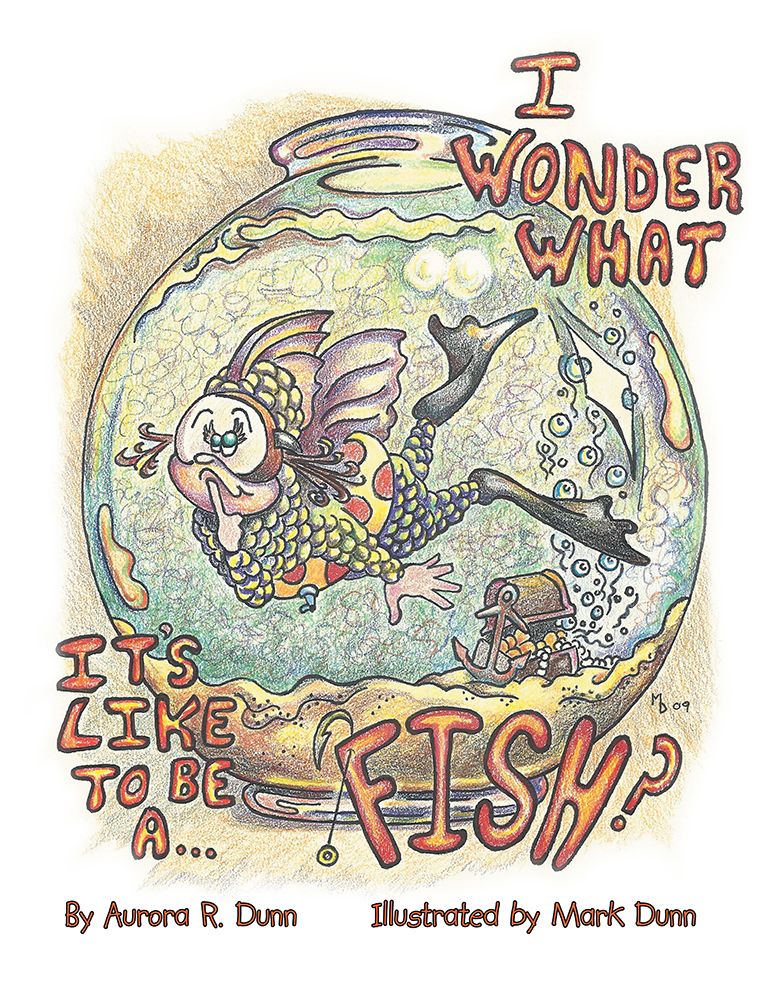 I Wonder What It's Like To Be A Fish