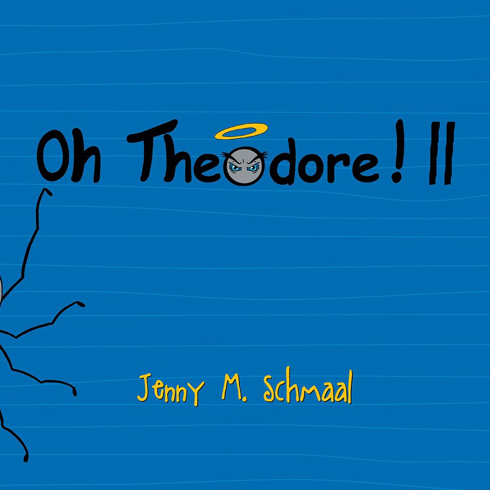 Oh Theodore! II