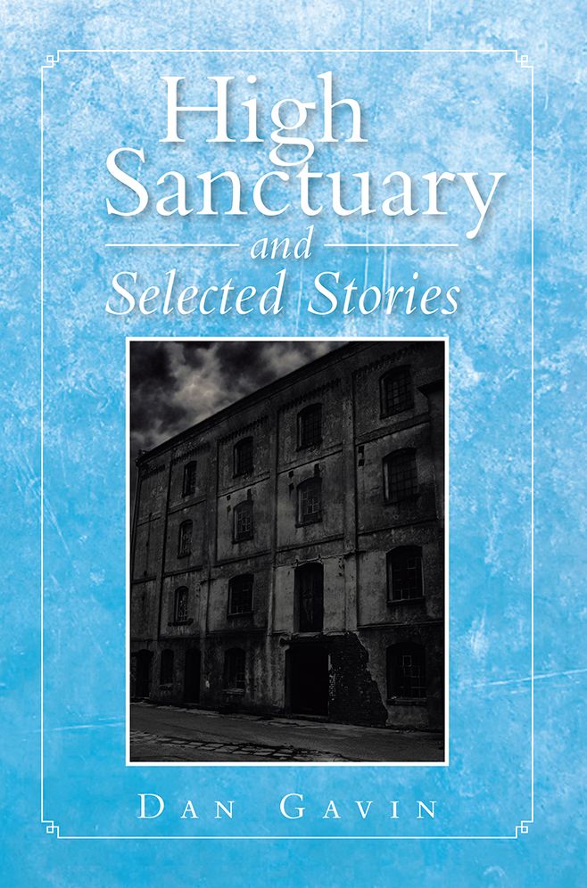 HIGH SANCTUARY AND SELECTED STORIES