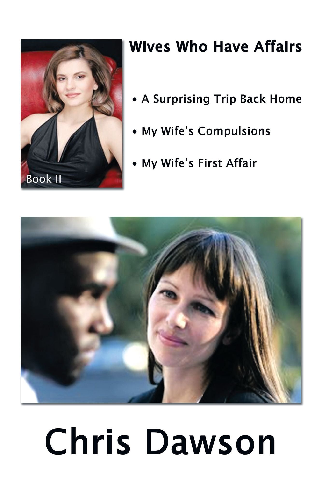 Wives Who Have Affairs Book II