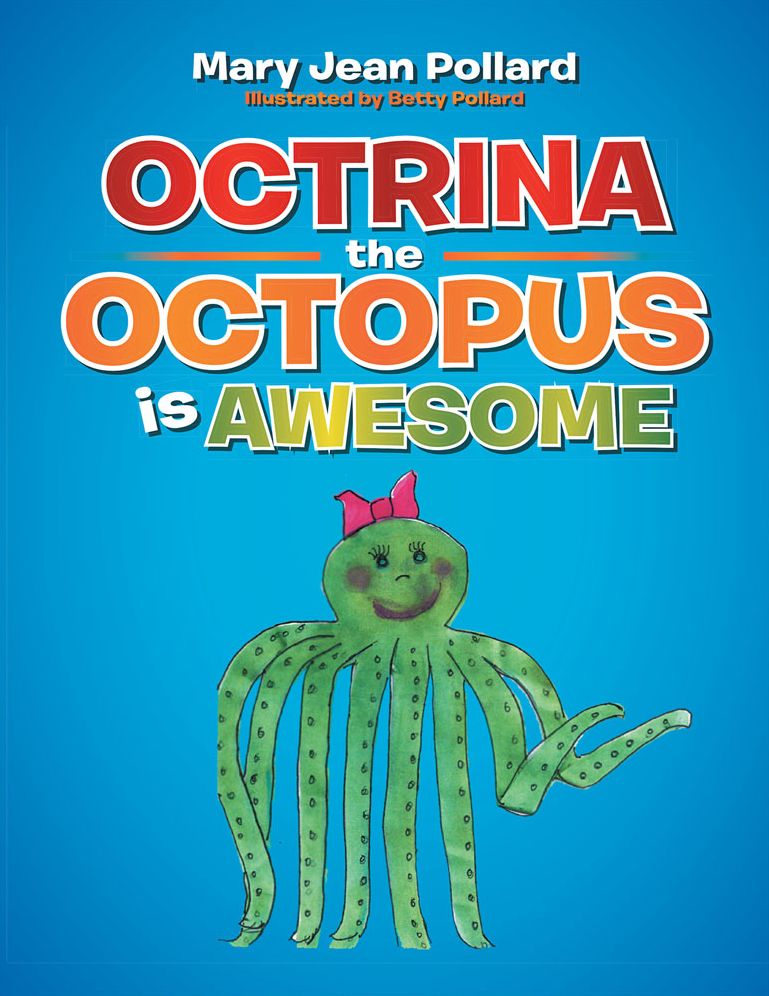 OCTRINA the OCTOPUS is AWESOME